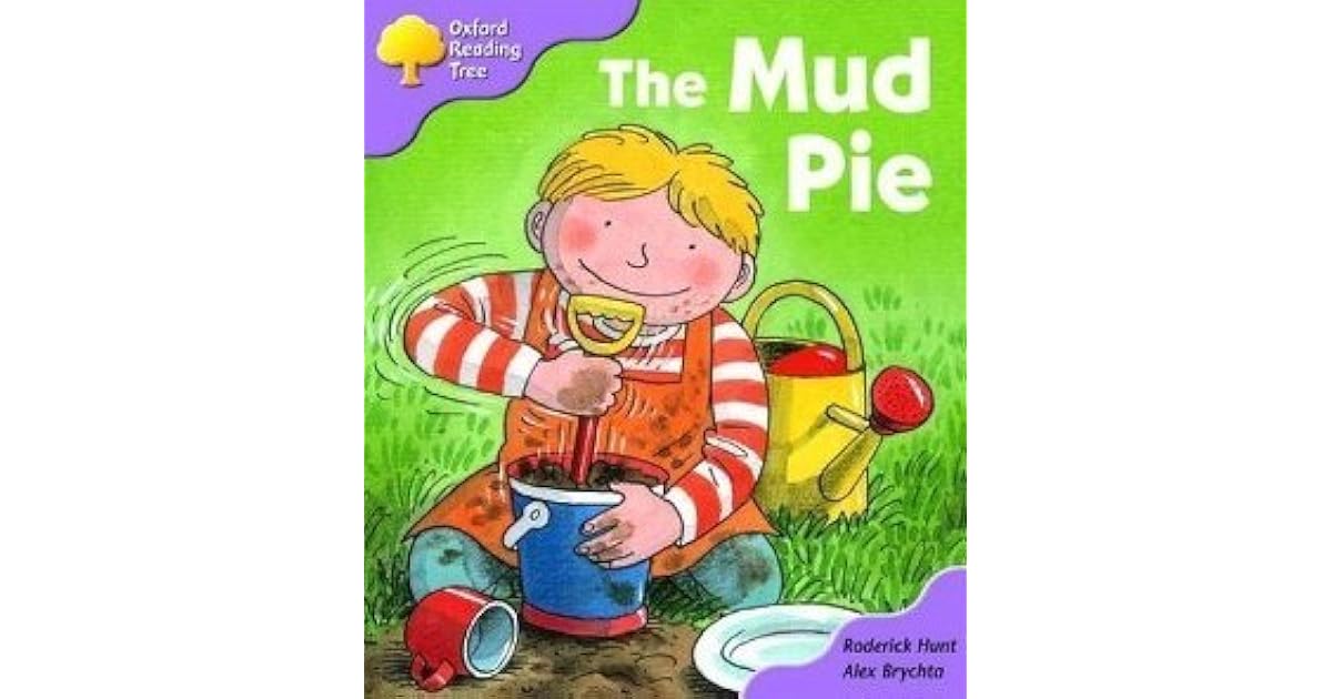 The Mud Pie by Roderick Hunt