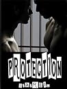 Protection by S.A. Reid