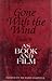 Gone With the Wind As Book and Film by Richard B. Harwell