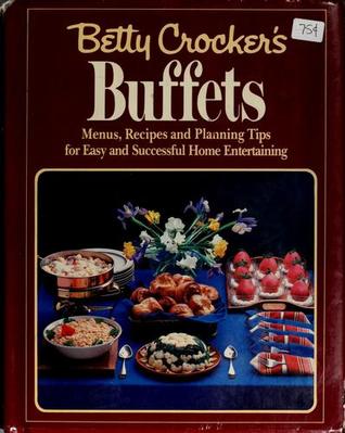 Betty Crocker's Buffets (Hardcover)