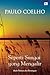 Seperti Sungai yang Mengalir by Paulo Coelho Seperti Sungai yang Mengalir by Paulo Coelho