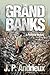 The Grand Banks: A Pictorial History