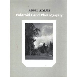 Polaroid Land Photography Manual: A technical handbook