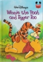Walt Disney's Winnie the Pooh and Tigger Too (Hardcover)