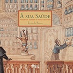 À sua saúde – A vigilância sanitária na história do Brasil