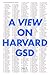 A View on Harvard GSD