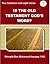 Is the Old Testament God's Word? by منقذ بن محمود السقار