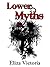 Lower Myths by Eliza Victoria
