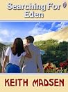 Searching for Eden