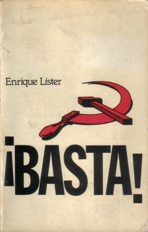 ¡Basta!: Una aportación a la lucha por la recuperación del partido