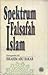 Spektrum Falsafah Islam by Ibrahim Abu Bakar