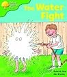The Water Fight by Roderick Hunt