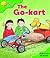 The Go-Kart (Oxford Reading Tree: Stage 2: Storybooks)