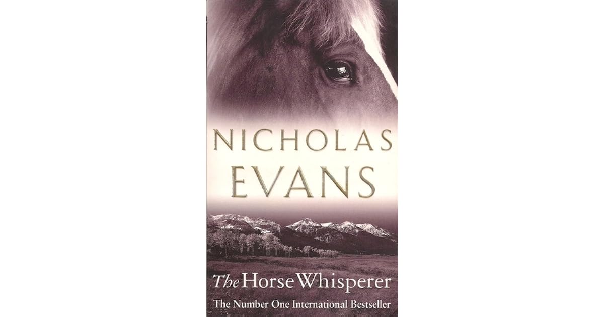 The Horse Whisperer by Nicholas Evans
