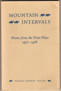 Mountain Intervals: Poems From the Frost Place, 1977-1986