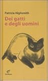 Dei gatti e degli...