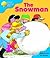 The Snowman (Oxford Reading Tree: Stage 3: More Storybooks)