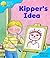 Kipper's Idea (Oxford Reading Tree: Stage 3: More Storybooks)