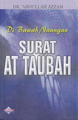 Di Bawah Naungan Surat At Taubah (Unknown Binding)