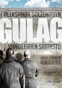 GULAG – vankileirien saaristo