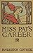 Miss Pat's Career