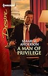 A Man of Privilege (Lawyers in Love, #2)