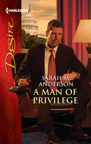 A Man of Privilege (Lawyers in Love, #2)