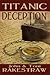 Titanic Deception
