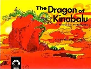 The Dragon of Kinabalu: A Borneo Folktale (Hardcover)
