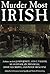 Murder Most Irish