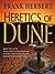 Heretics of Dune (Dune Chronicles, #5)
