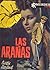 Las Arañas (Murder Club, #32)