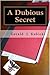 A Dubious Secret (Colton Banyon Mysteries, #2)