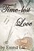 Time-lost Love by Emma Lai Time-lost Love by Emma Lai