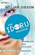 Die Idoru-Trilogie