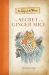 The Secret of the Ginger Mice by Frances Watts