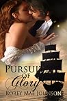Pursuit of Glory by Korey Mae Johnson