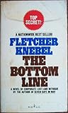 The Bottom Line by Fletcher Knebel