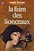 La faim des lionceaux (Les Eygletière, #2)
