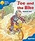 Joe And The Bike (Oxford Reading Tree: Stage 3: Sparrows)