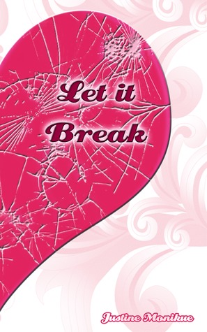 Let It Break