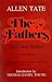 The Fathers: And Other Fiction
