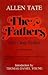 The Fathers: And Other Fiction