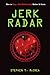 Jerk Radar