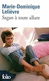 Sagan à toute allure