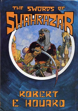 The Swords of Shahrazar (Hardcover)