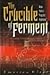 The Crucible of Ferment by Emerson Klees Mr