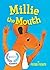 Millie the Mouth