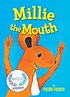 Millie the Mouth by Freddi French