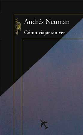 Cómo viajar sin ver